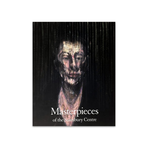 Masterpieces of the Sainsbury Centre