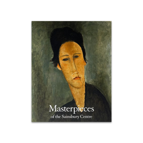 Masterpieces of the Sainsbury Centre