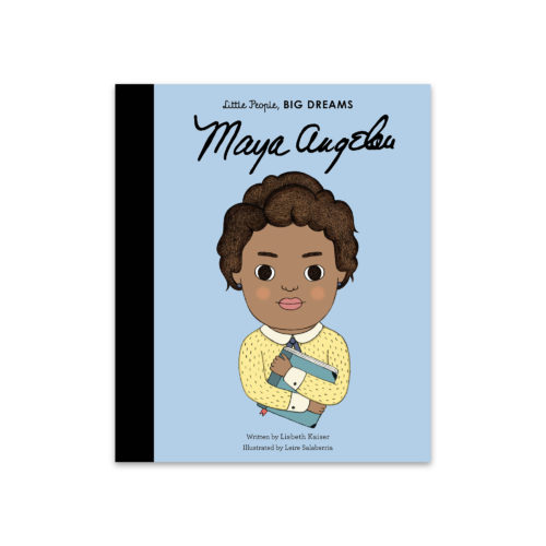 Little People Big Dreams: Maya Angelou